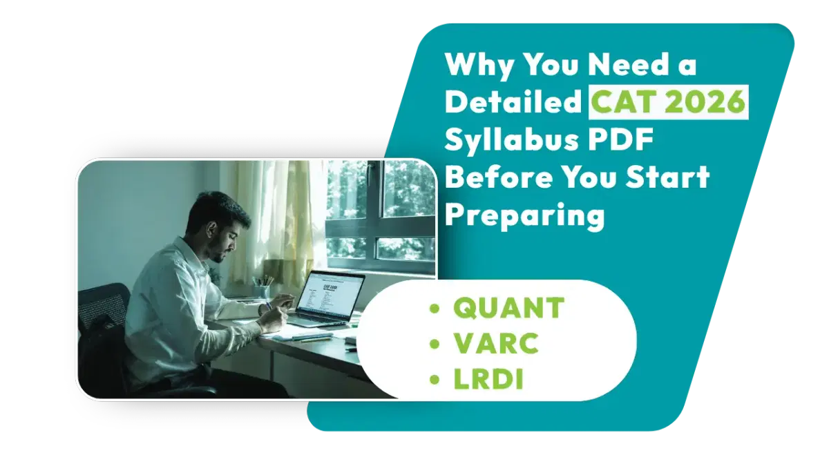 Why You Need a Detailed CAT 2026 Syllabus PDF Before You Start Preparing