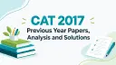 CAT 2017 Slot 1 & 2: Question Paper, Solutions & Analysis