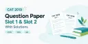 CAT 2019 Question Paper PDF – Slot 1 & Slot 2 with Solutions