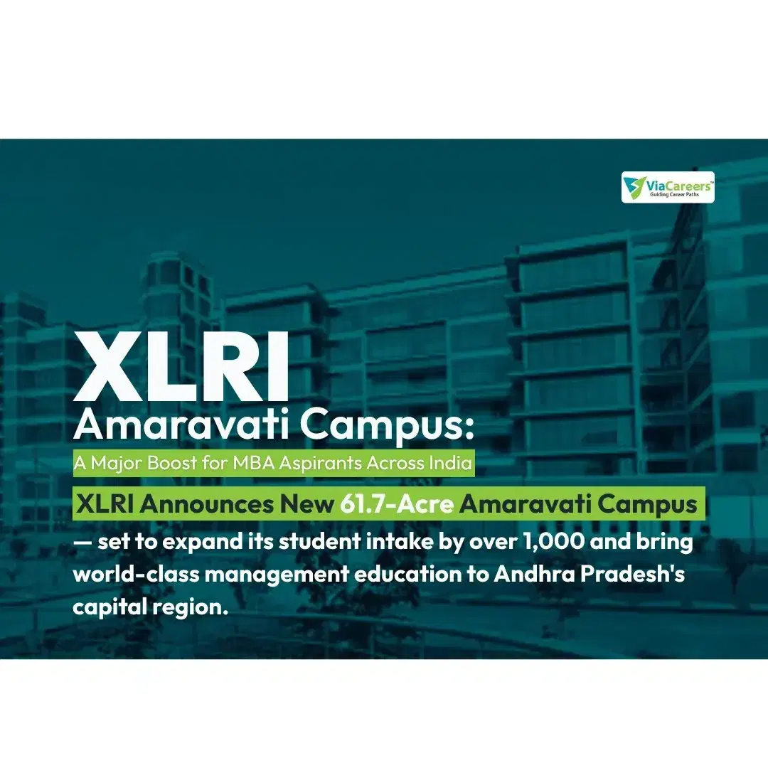 XLRI Amaravati Campus: A Major Boost for MBA Aspirants Across India